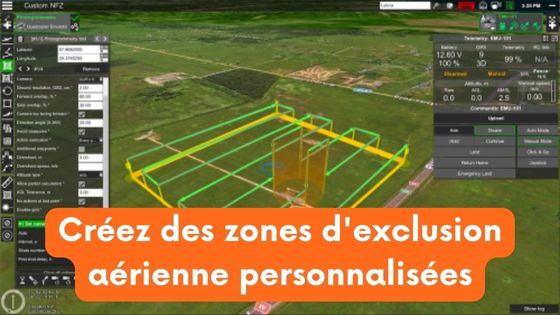 Créez des zones d'exclusion aérienne personnalisées