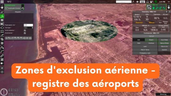 Zones d'exclusion aérienne - registre des aéroports