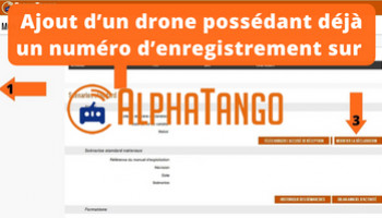 Ajout d’un drone possédant déjà un numéro d’enregistrement sur AlphaTango 