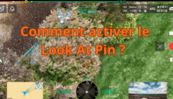 Comment activer le Look At Pin ? 