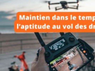 Maintien dans le temps de l’aptitude au vol des drones 