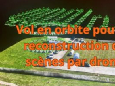 Vol en orbite pour la reconstruction de scènes par drone